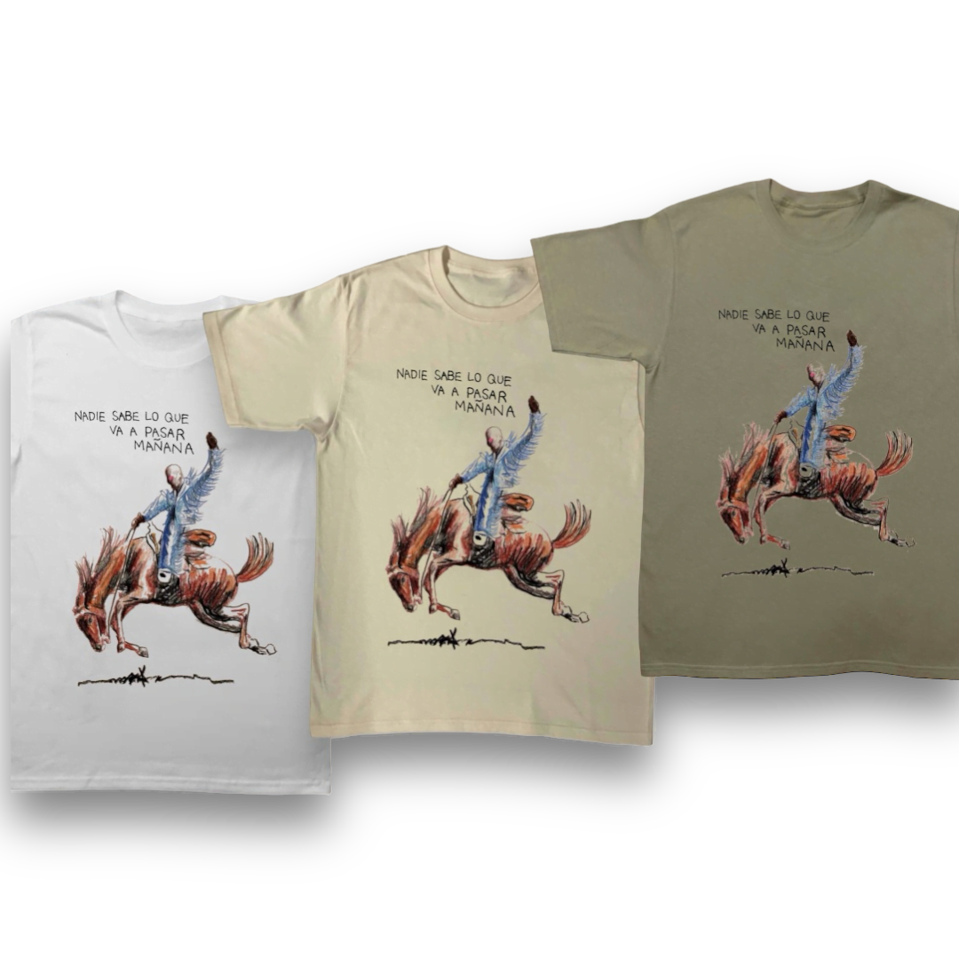 Nadie sabe lo que va a pasar mañana t-shirt